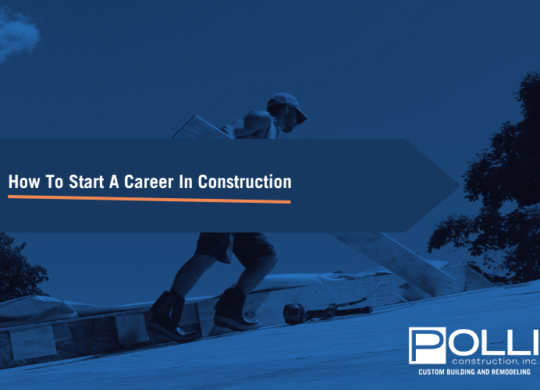 How To Start A Career In Construction